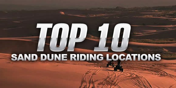 top 10 sand dune riding locations, Top 10 Sand Dunes
