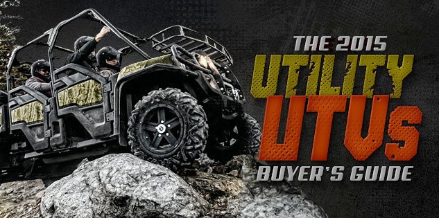 2015 utility utvs buyer s guide, 2015 Utility UTVs Buyer s Guide