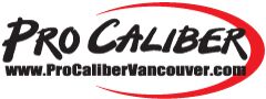 hurry in for great savings at pro caliber vancouver call the pro caliber