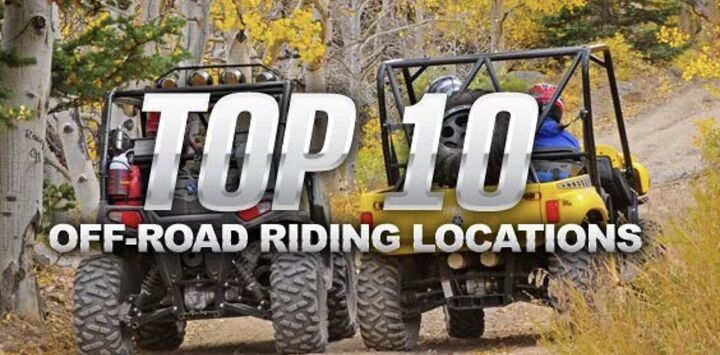 top 10 off road riding locations, Top 10 Off Road Riding Locations