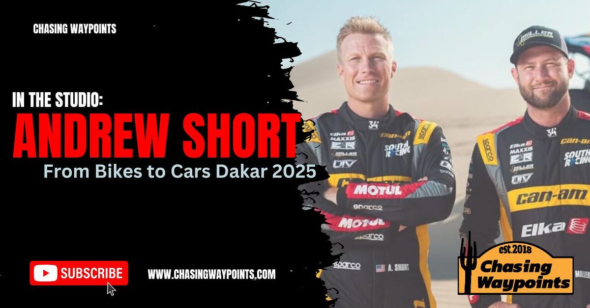 Talking Dakar with Andrew Short of Can-Am South Racing on CWP Podcast ...