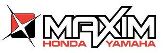 MAXIM HONDA YAMAHA